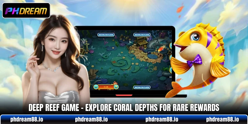 Deep Reef Game - Explore Coral Depths For Rare Rewards 3 Deep Reef Game - Explore Coral Depths For Rare Rewards