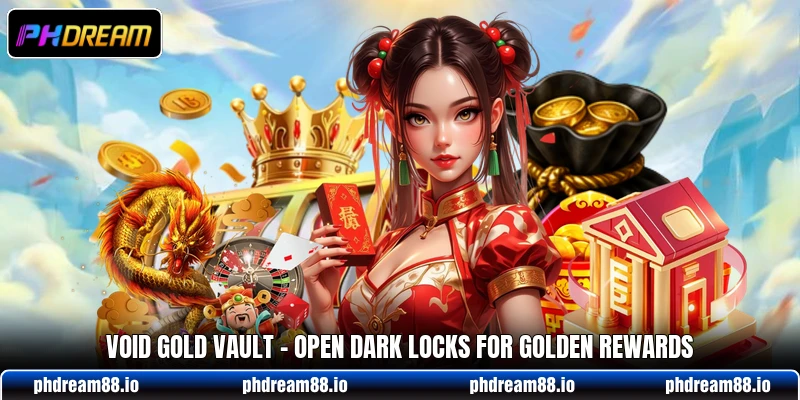 Void Gold Vault - Open Dark Locks For Golden Rewards 6 Void Gold Vault - Open Dark Locks For Golden Rewards